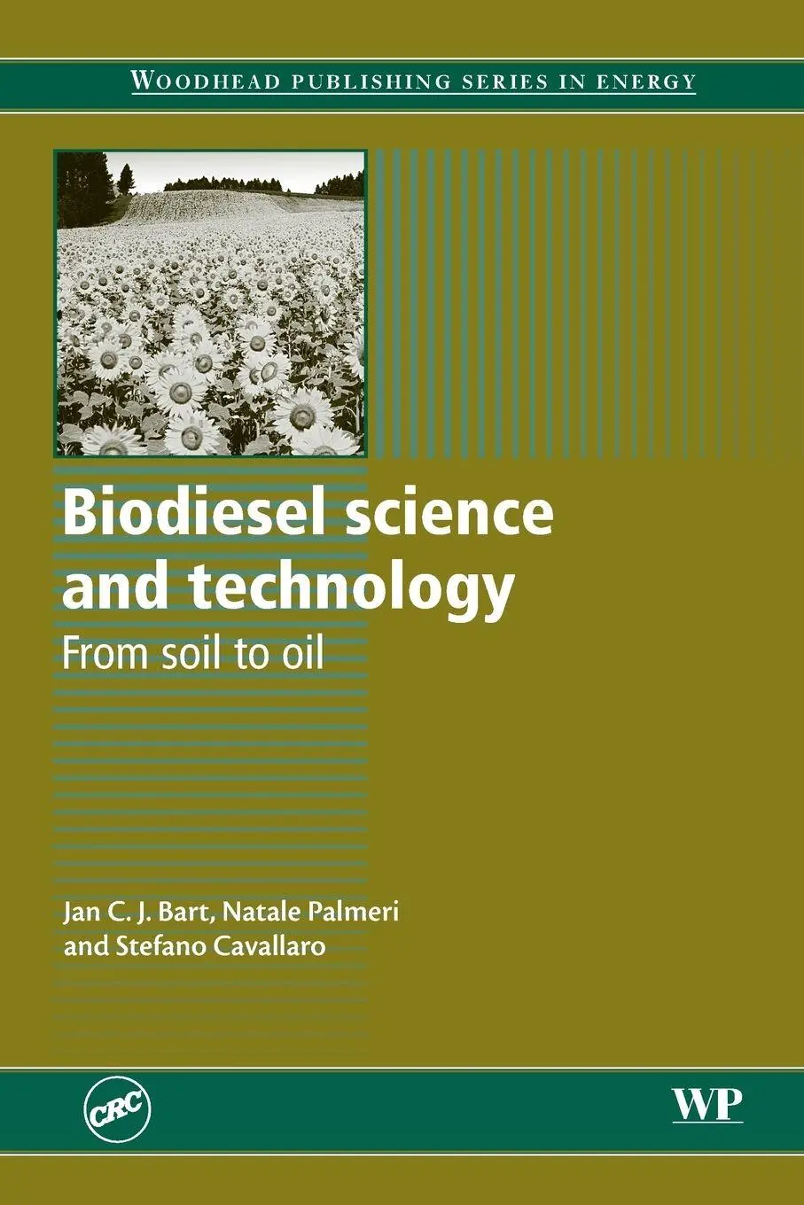 Cover: 9780081014509 | Biodiesel Science and Technology | Jan C. J Bart | Taschenbuch | 2016