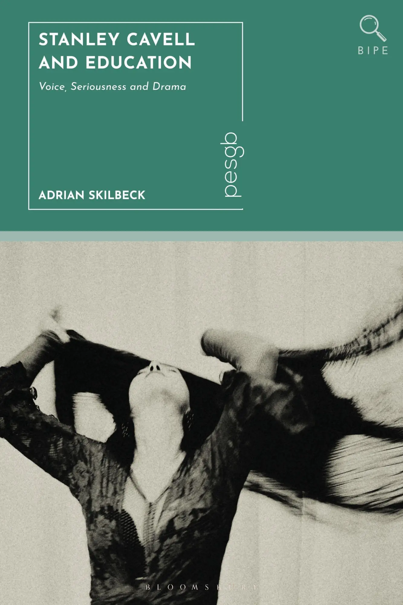 Cover: 9781350504509 | Stanley Cavell and Education | Voice, Seriousness and Drama | Skilbeck