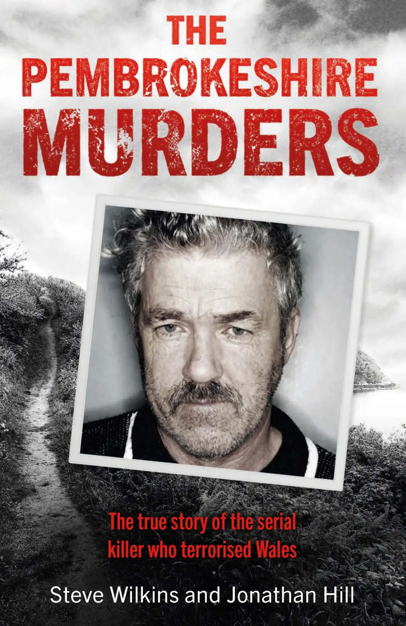 Cover: 9781841884509 | The Pembrokeshire Murders | Steve Wilkins | Taschenbuch | Englisch