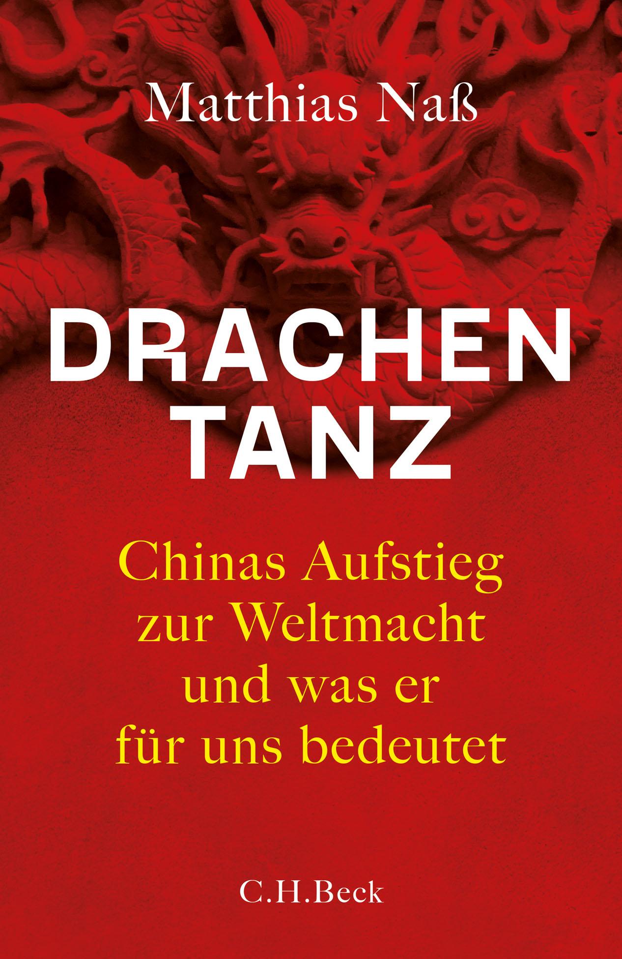Cover: 9783406764509 | Drachentanz | Matthias Naß | Buch | 320 S. | Deutsch | 2021