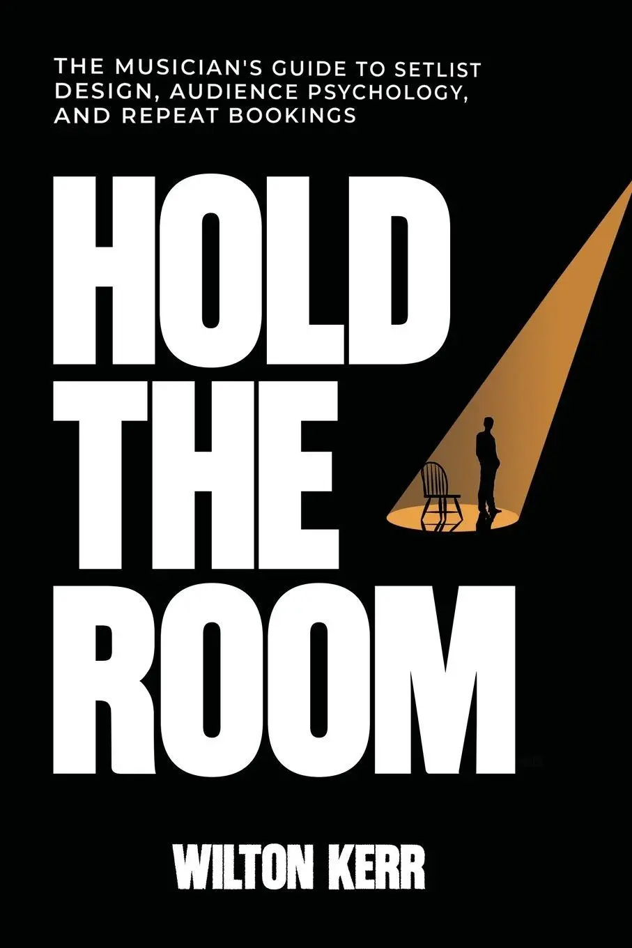 Cover: 9781764414609 | Hold The Room | Wilton Kerr | Taschenbuch | Englisch | 2025