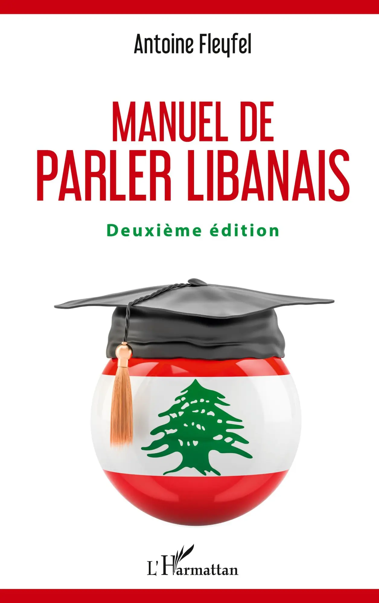 Cover: 9782343184609 | Manuel de parler libanais | Deuxième édition | Antoine Fleyfel | Buch