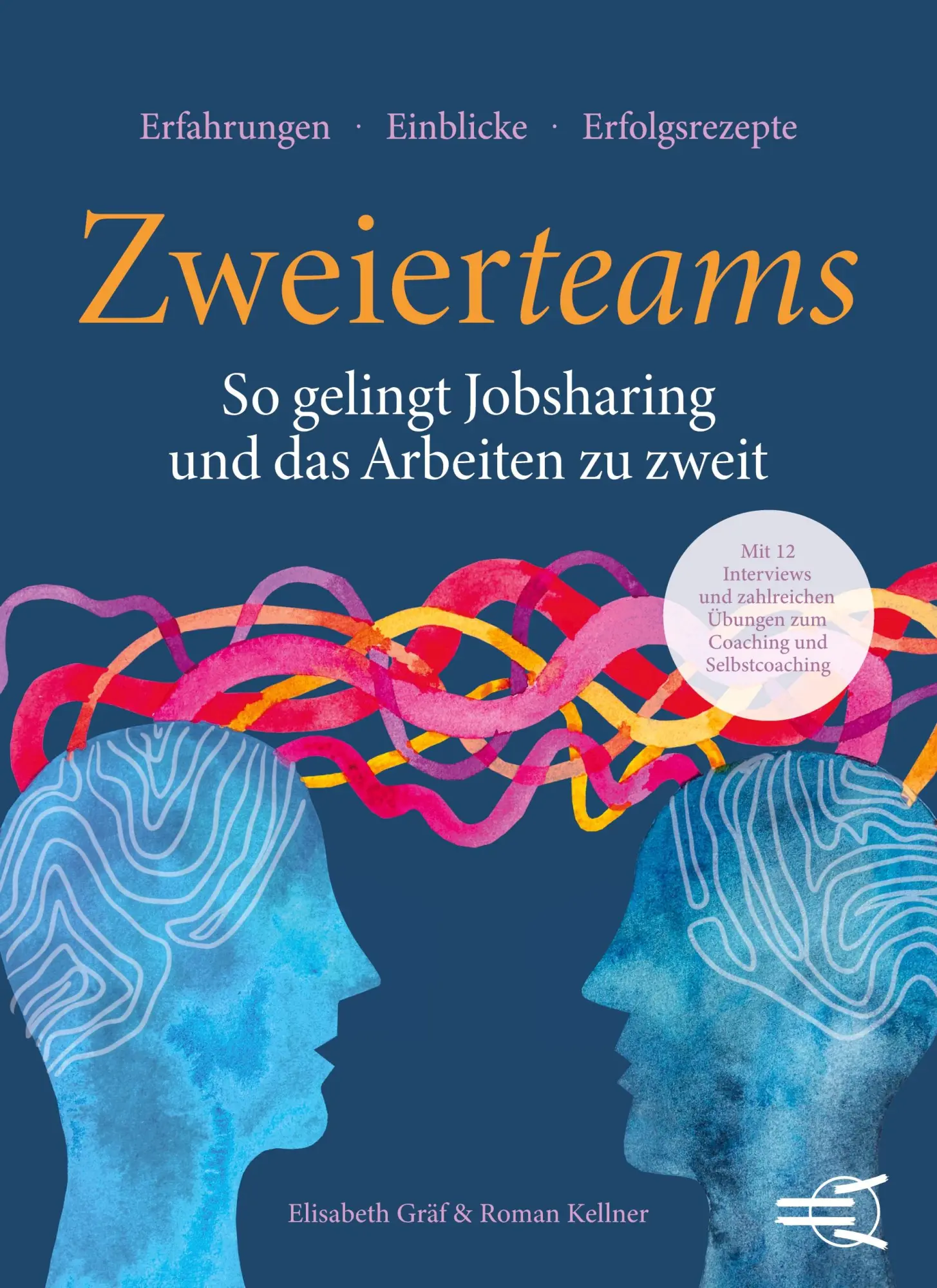 Cover: 9783384674609 | ZWEIERTEAMS: So gelingt Jobsharing und das Arbeiten zu zweit | Buch