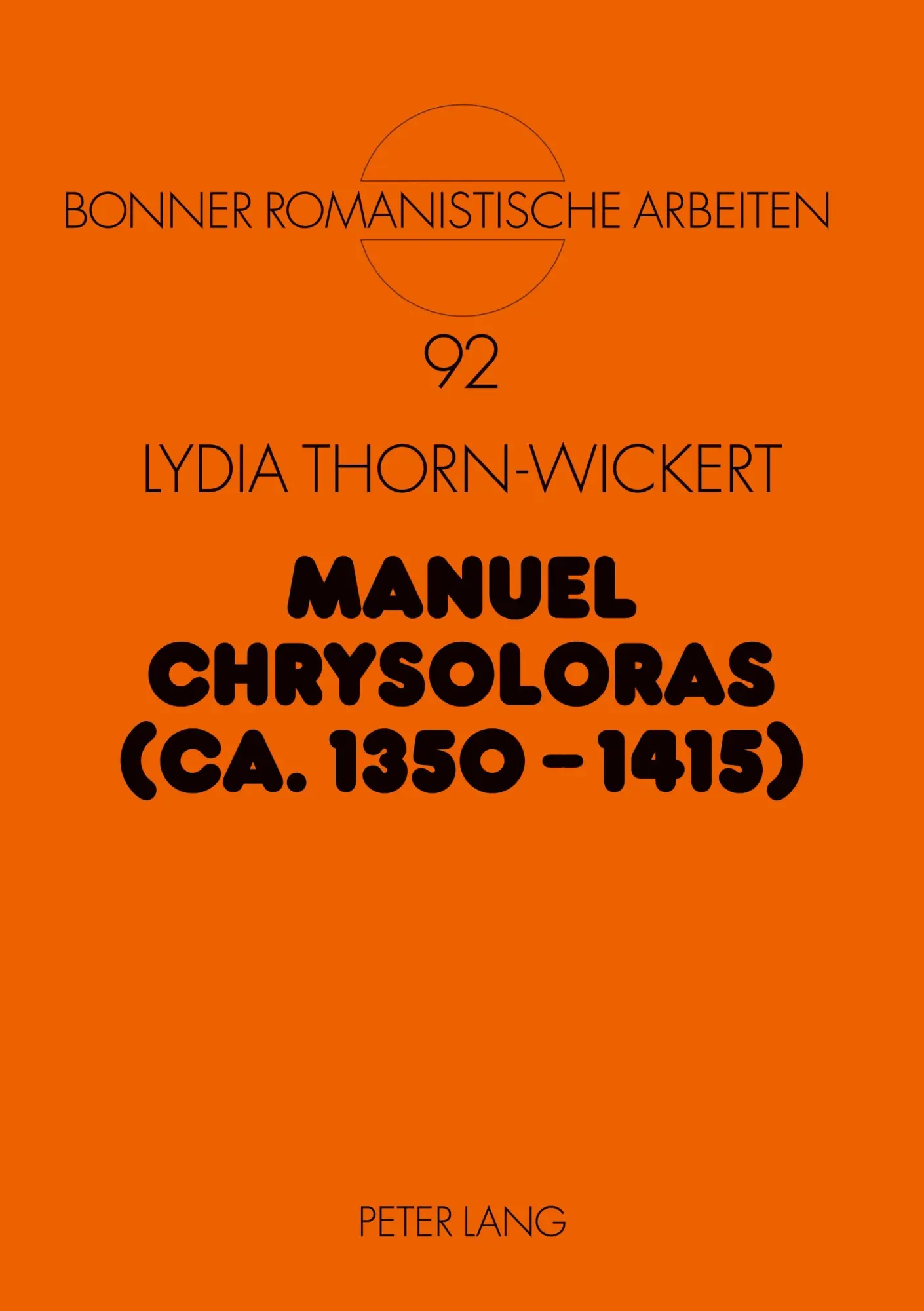 Cover: 9783631554609 | Manuel Chrysoloras (ca. 1350-1415) | Lydia Thorn Wickert | Taschenbuch