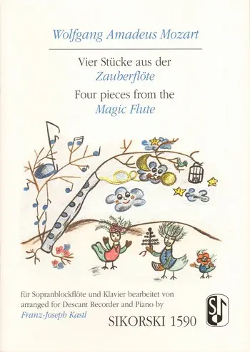 Cover: 9790003014609 | 4 Stücke aus der Zauberflöte für Sopranblockflöte und Klavier | Mozart