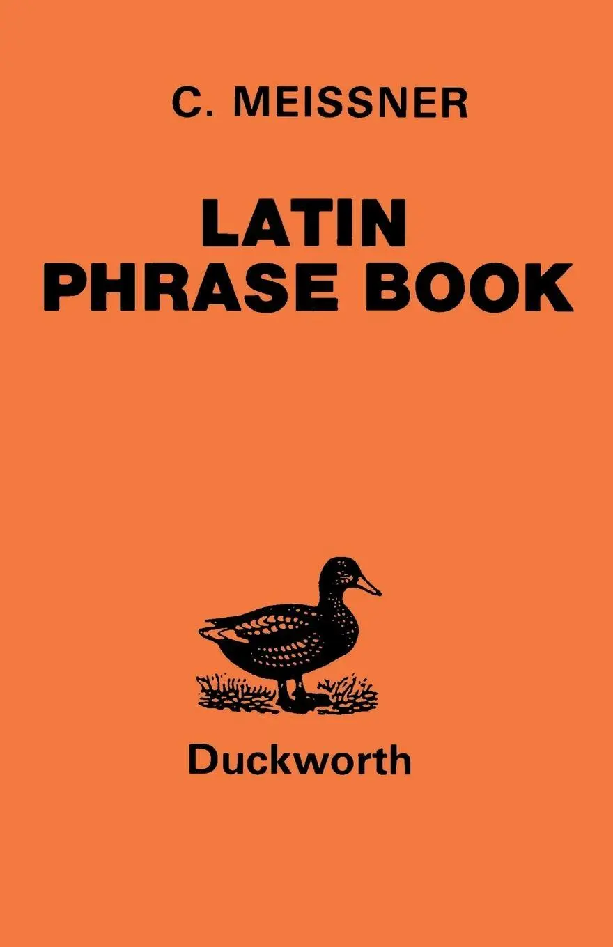 Cover: 9780715614709 | Latin Phrase Book | C. Meissner (u. a.) | Taschenbuch | Englisch