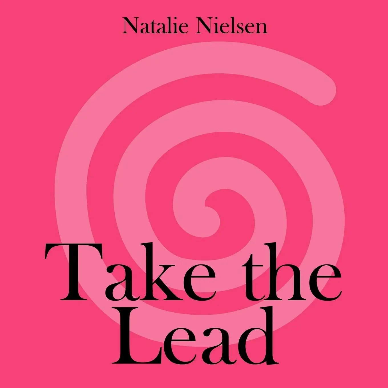 Cover: 9781477234709 | Take the Lead | Natalie Nielsen | Taschenbuch | Englisch | 2012