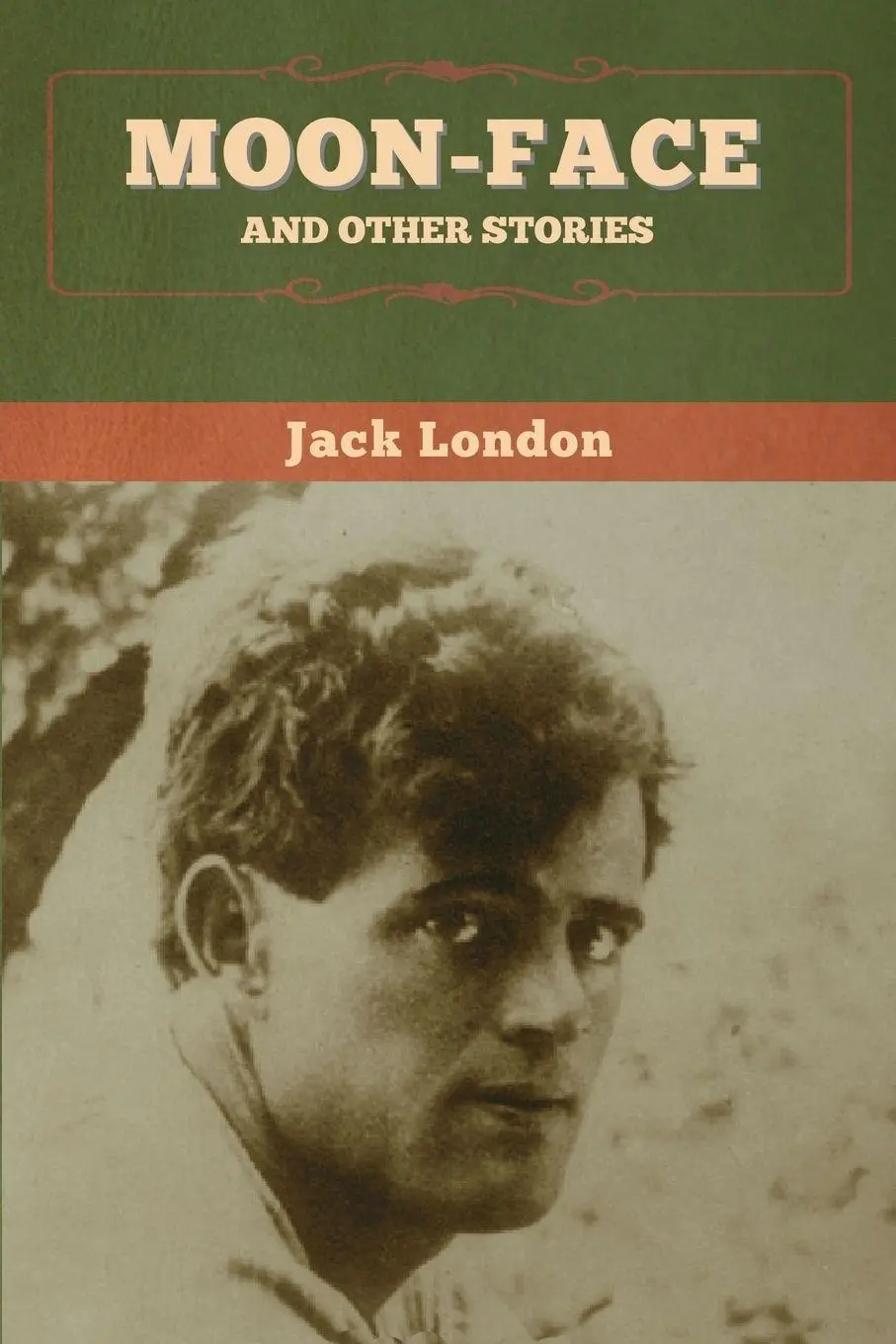 Cover: 9781647994709 | Moon-Face and Other Stories | Jack London | Taschenbuch | Englisch