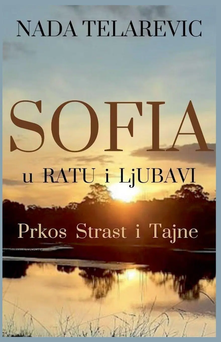 Cover: 9798224074709 | Sofia u Ratu i Ljubavi | Nada Telarevic | Taschenbuch | ? | 2022