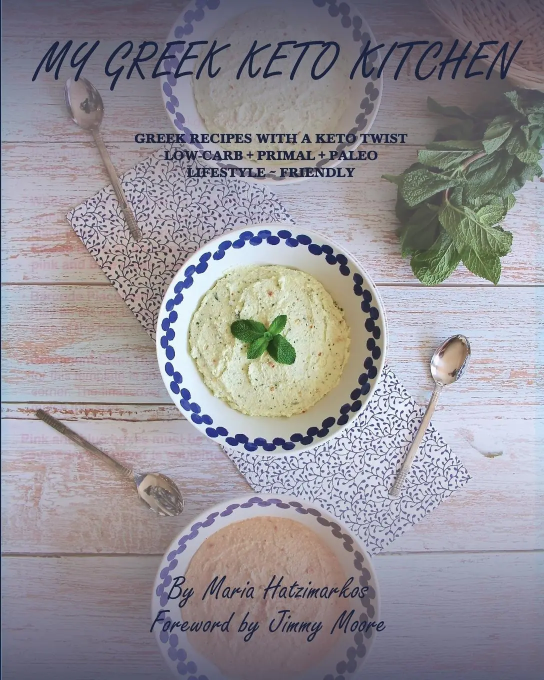Cover: 9781777814809 | MY GREEK KETO KITCHEN | Maria Hatzimarkos | Taschenbuch | Englisch