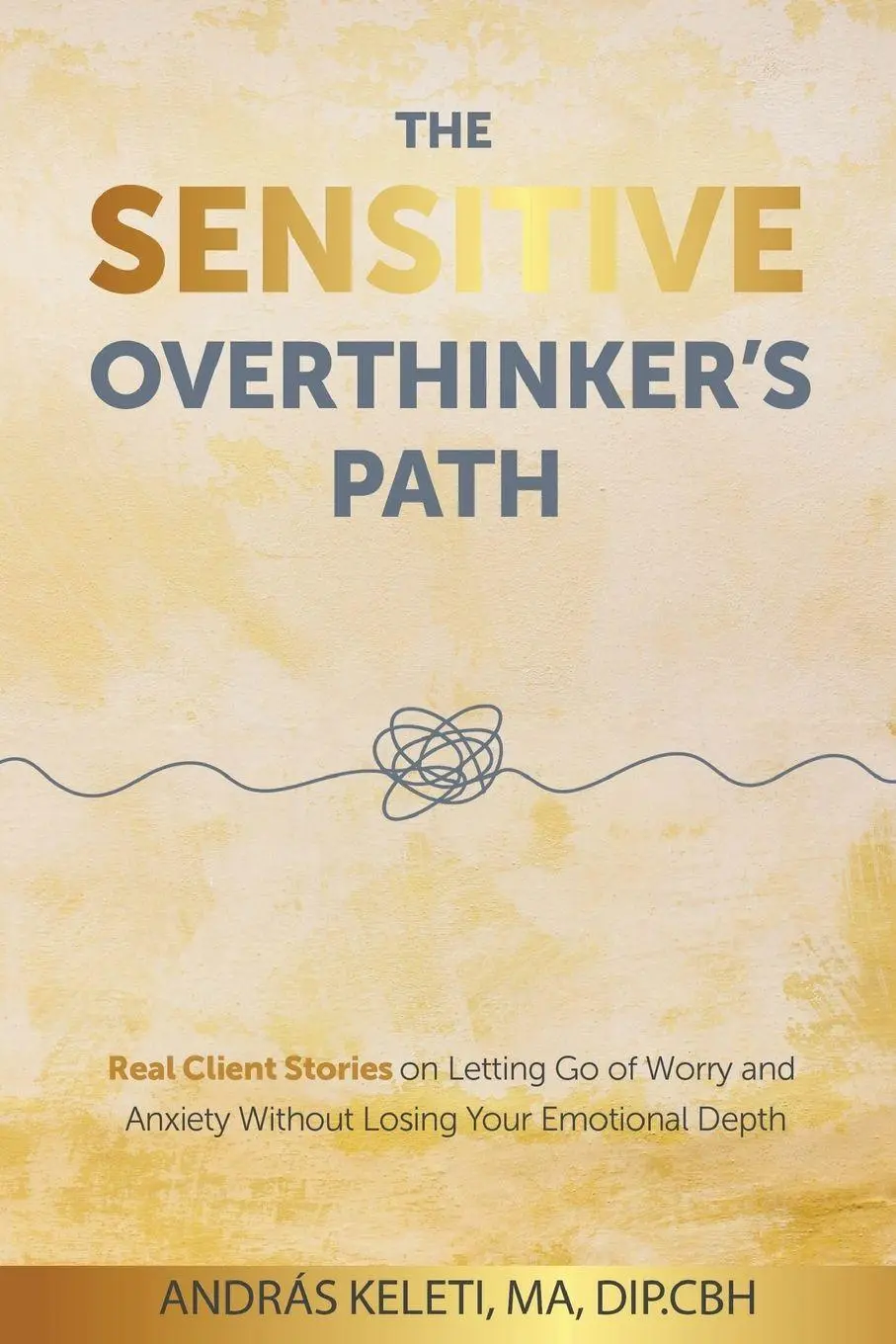 Cover: 9781919304809 | The Sensitive Overthinker's Path | András Keleti | Taschenbuch | 2025