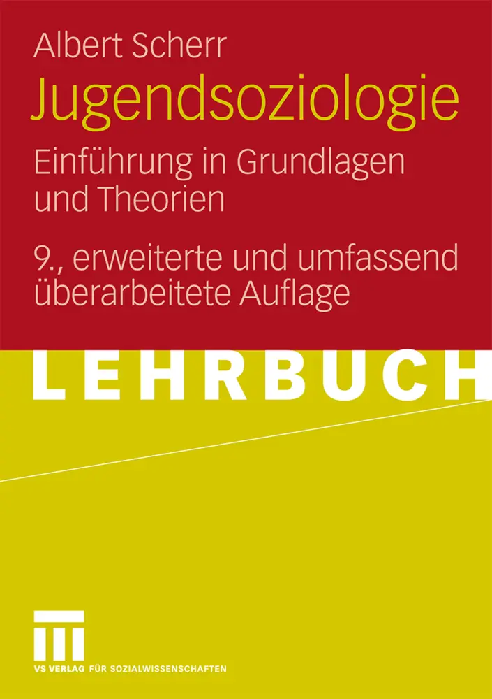 Cover: 9783531164809 | Jugendsoziologie | Einführung in Grundlagen und Theorien | Scherr