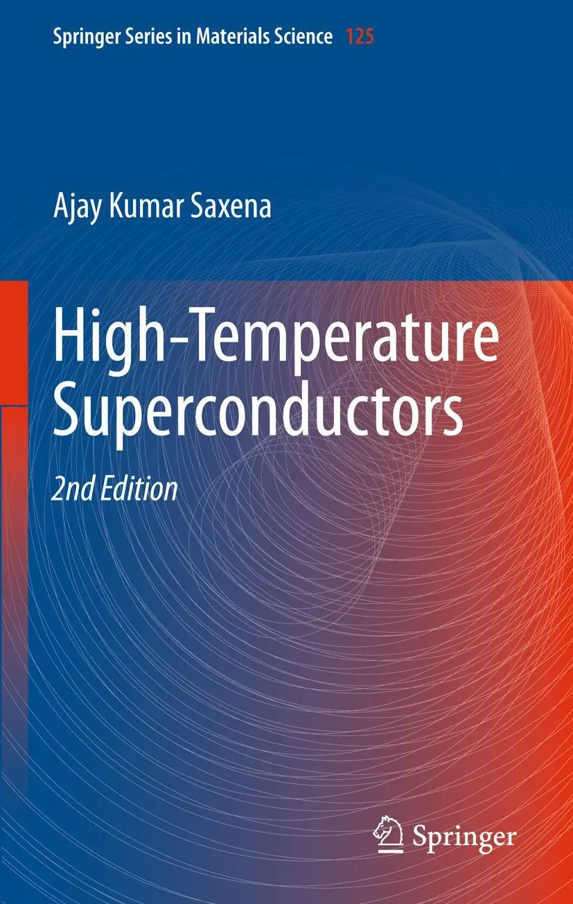 Cover: 9783642284809 | High-Temperature Superconductors | Ajay Kumar Saxena | Buch | xviii