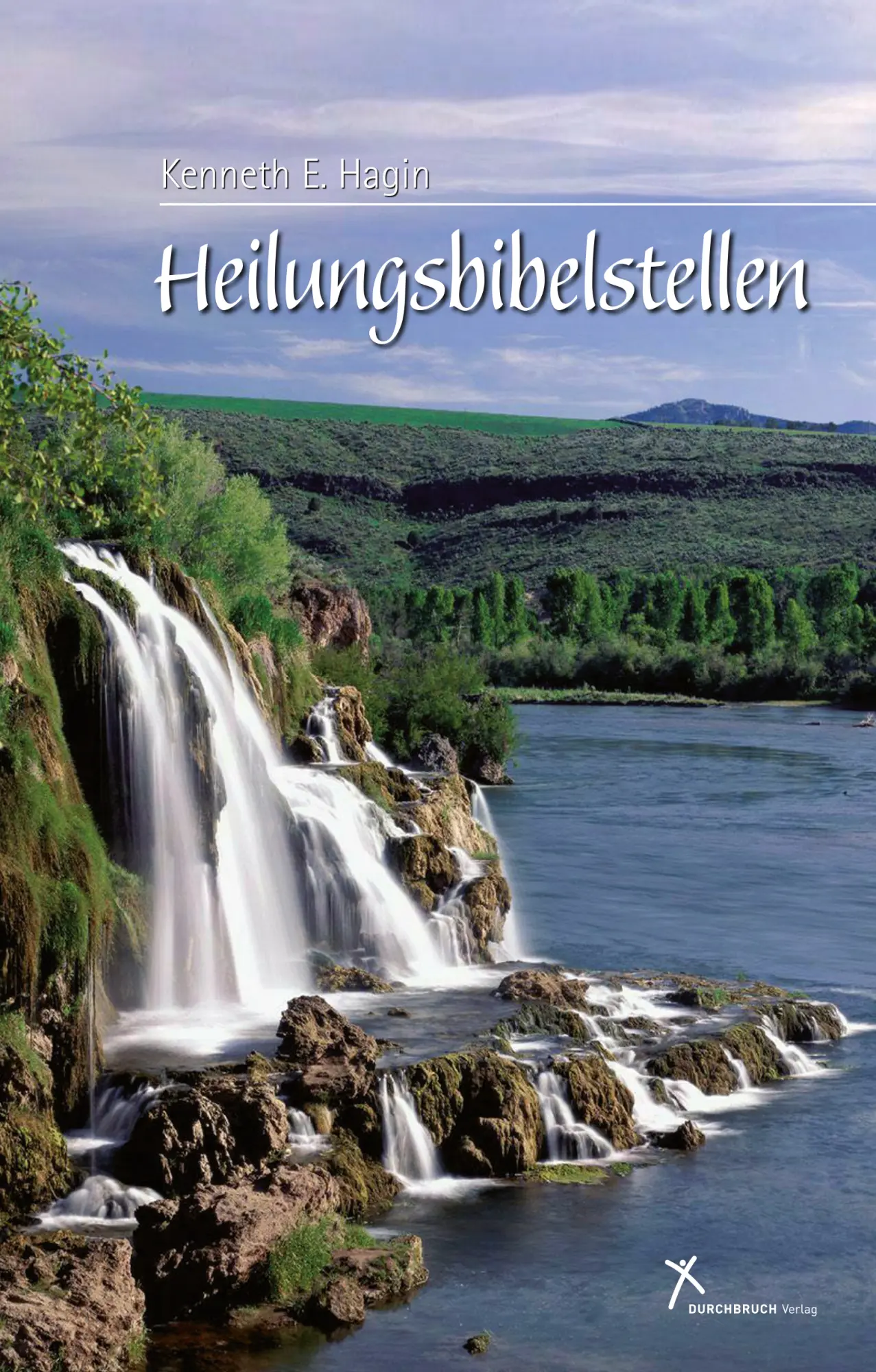 Cover: 9783924054809 | Heilungsbibelstellen | Kenneth E. Hagin | Buch | Buch