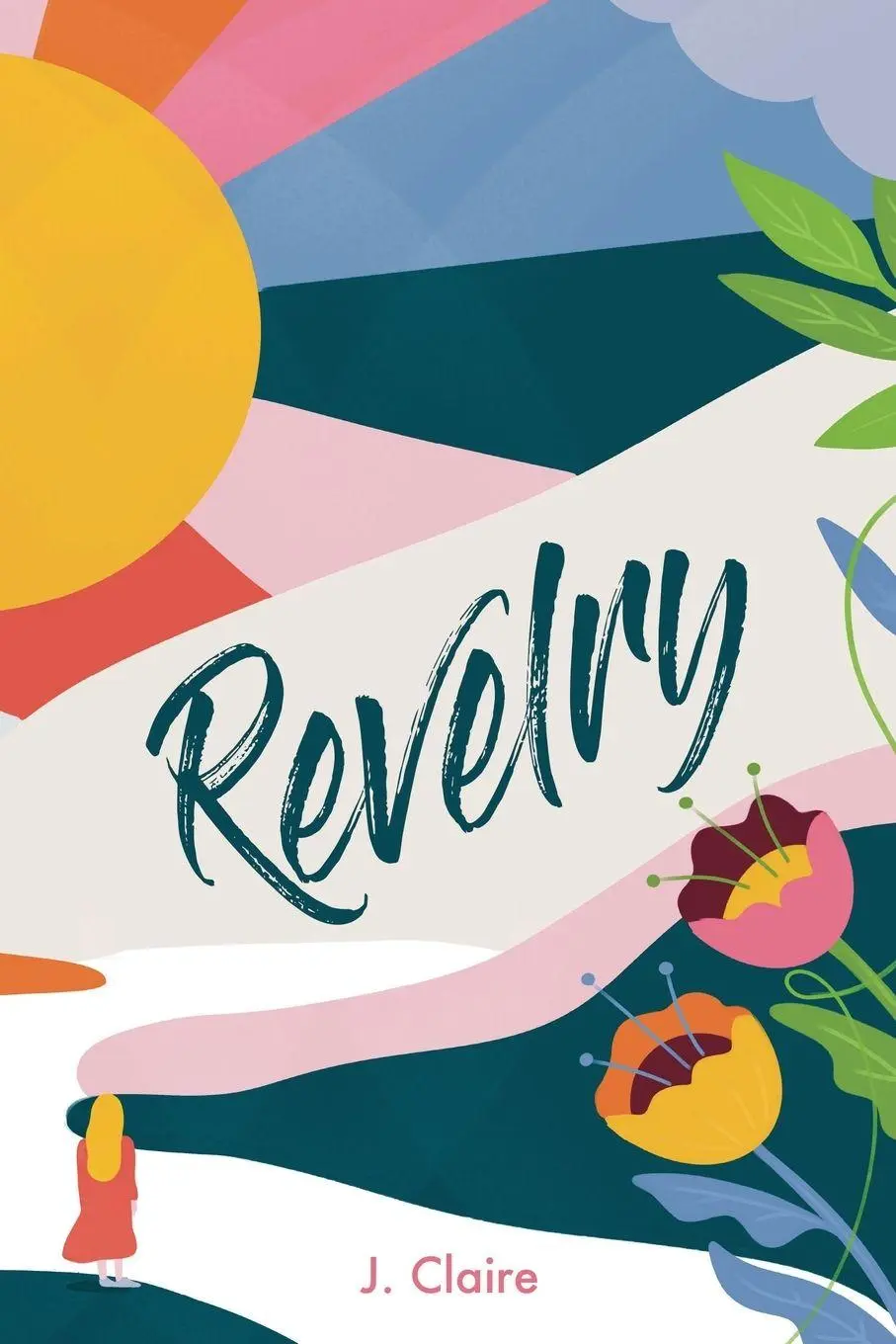 Cover: 9798992624809 | Revelry | J. Claire | Taschenbuch | The R Series | Englisch | 2025