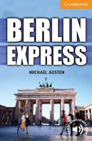 Berlin Express Level 4 Intermediate | Michael Austen | Taschenbuch | Englisch | 2010 | Cambridge University Press | EAN 9780521174909 - Austen, Michael