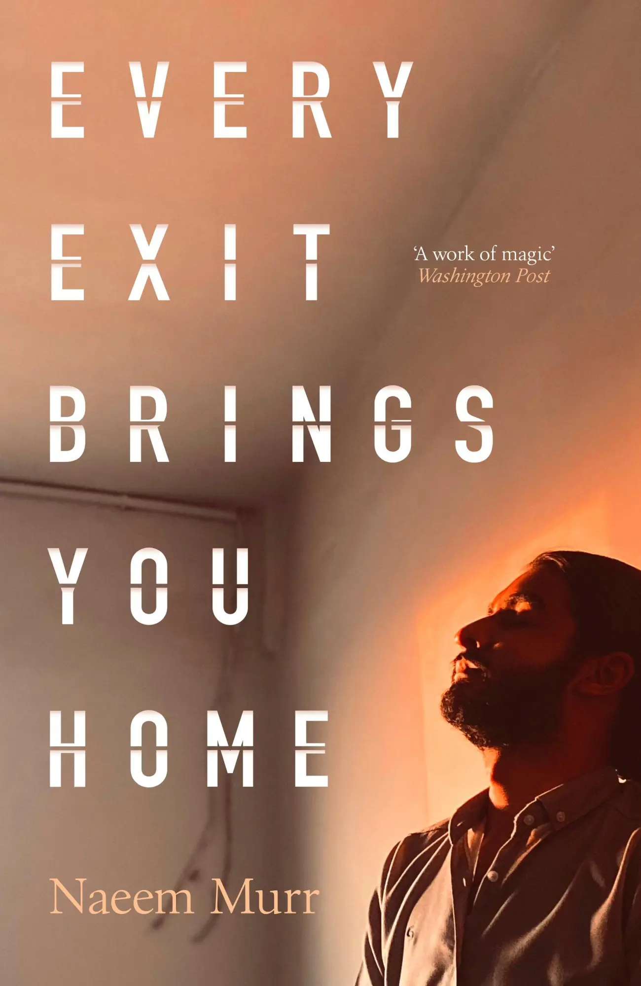 Cover: 9781398564909 | Every Exit Brings You Home | Naeem Murr | Buch | Englisch | 2026