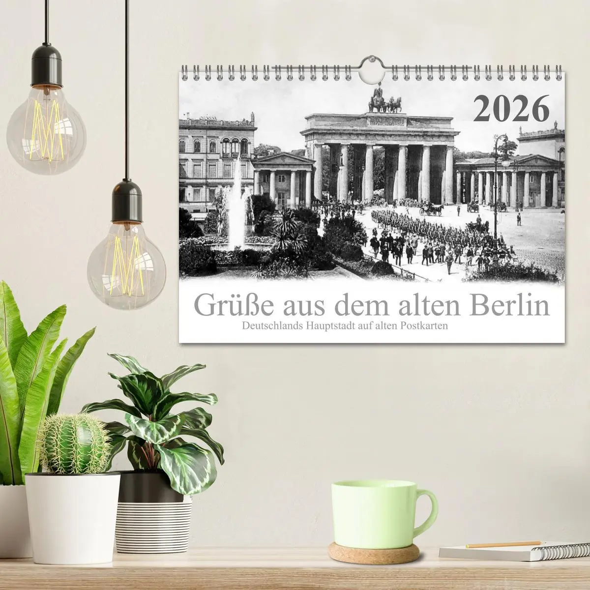 Bild: 9783516164909 | Grüße aus dem alten Berlin (Wandkalender 2026 DIN A4 quer),...