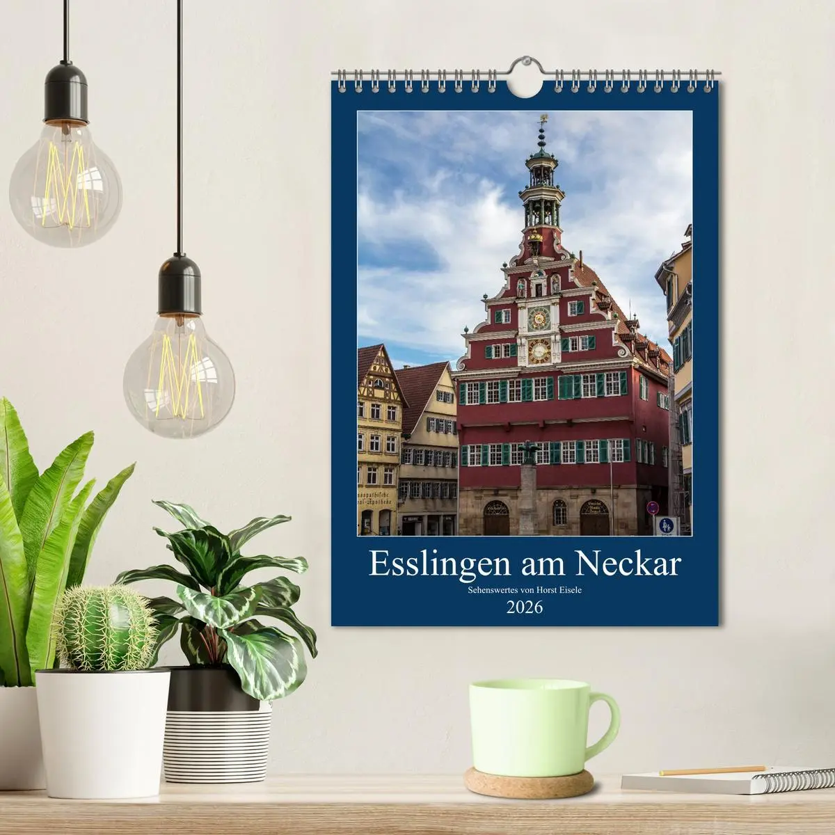 Bild: 9783516474909 | Esslingen am Neckar - Sehenswertes (Wandkalender 2026 DIN A4 hoch),...
