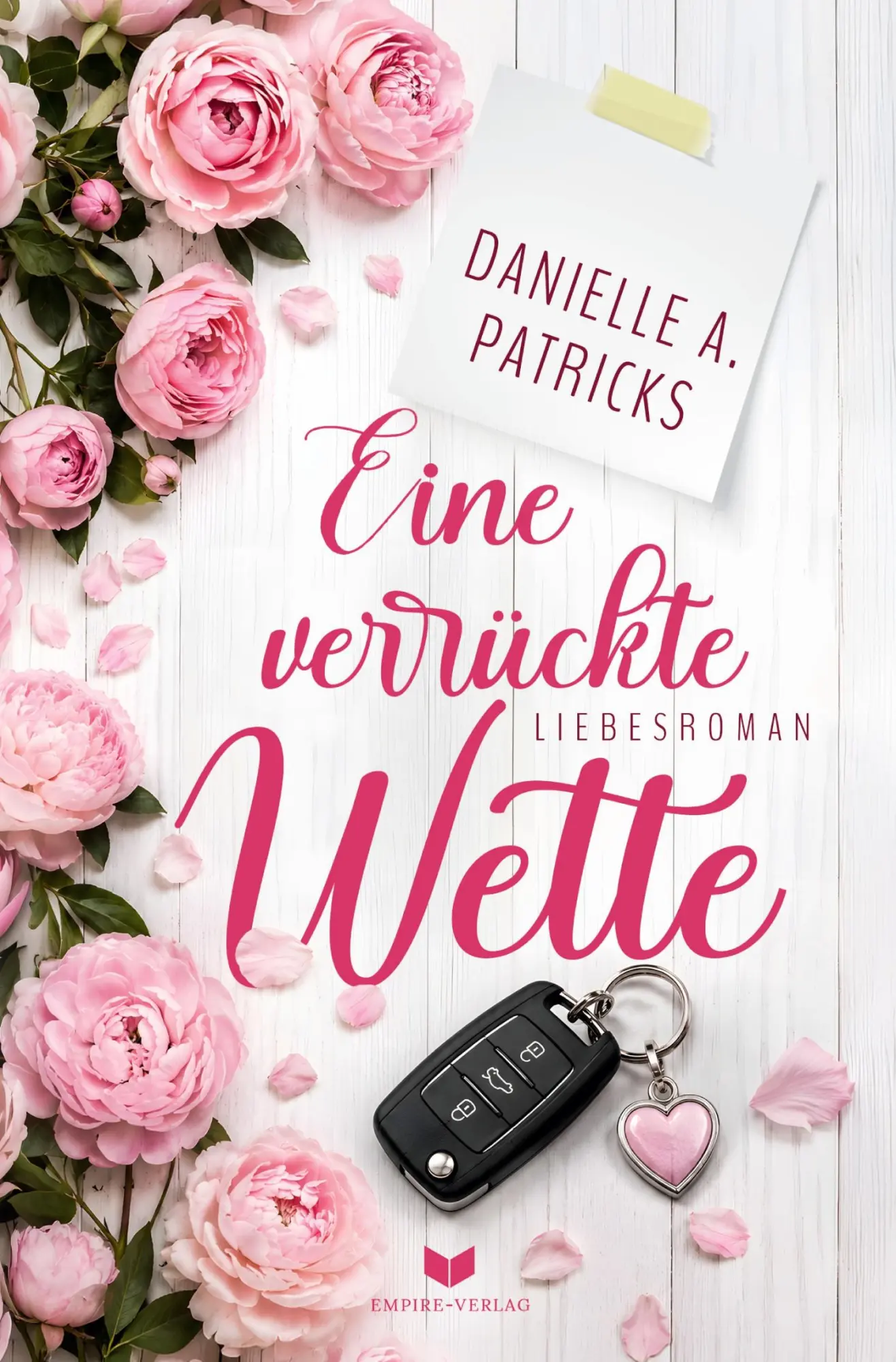 Cover: 9783695674909 | Eine verrückte Wette | Danielle A. Patricks | Taschenbuch | 336 S.