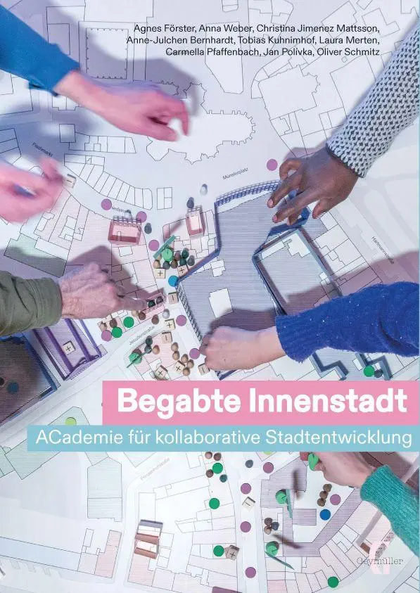 Cover: 9783943164909 | Begabte Innenstadt | ACademie für kollaborative Stadtentwicklung