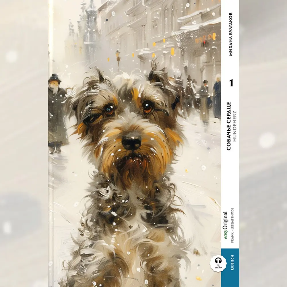 Cover: 9783991684909 | Sobatsch'je serdze / Hundeherz - Teil 1 (Buch + Audio-Online) -... Cover: 9783991684909 | Sobatsch'je serdze / Hundeherz - Teil 1 (Buch + Audio-Online) -...