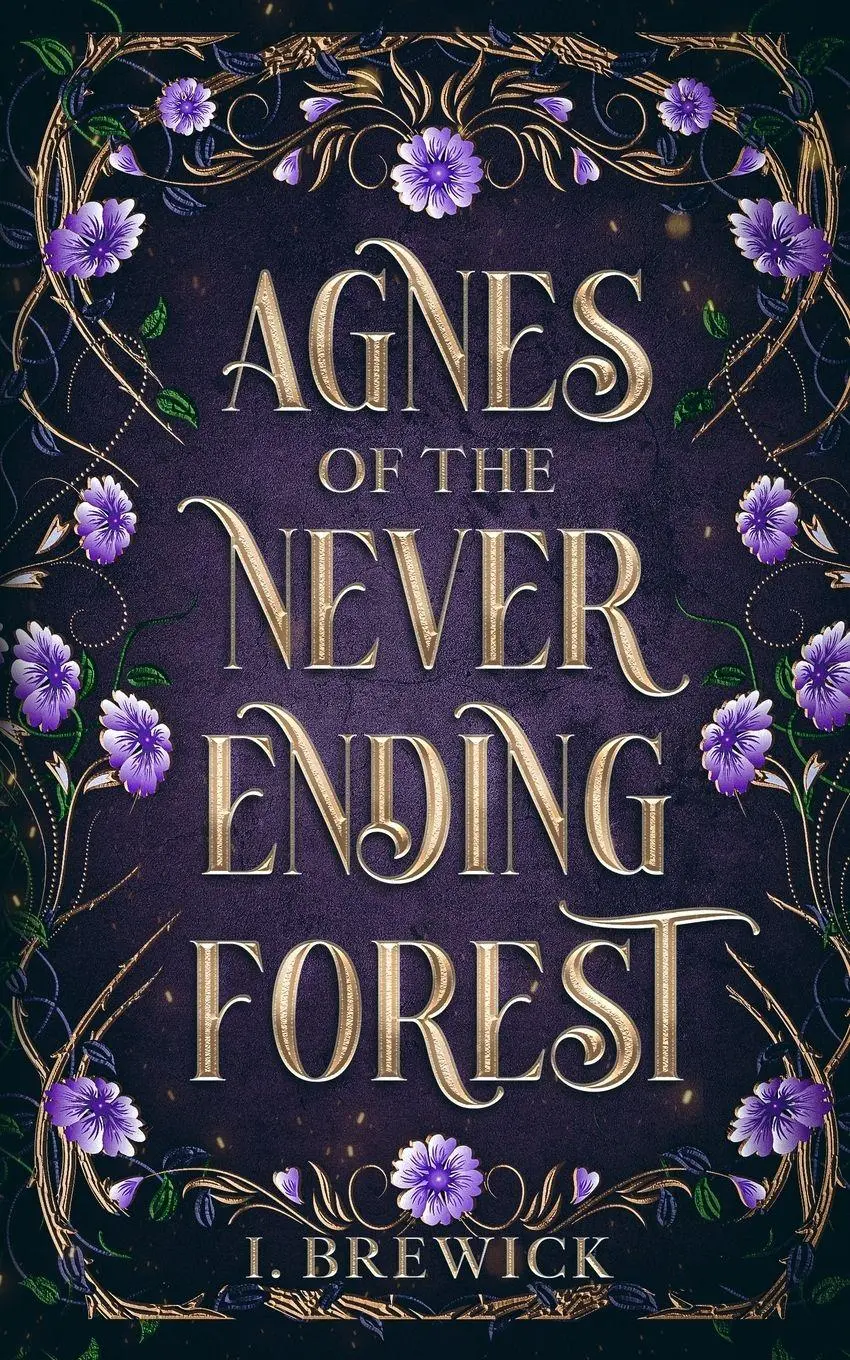Cover: 9788269474909 | Agnes of the Never-Ending Forest | I. Brewick | Taschenbuch | Englisch