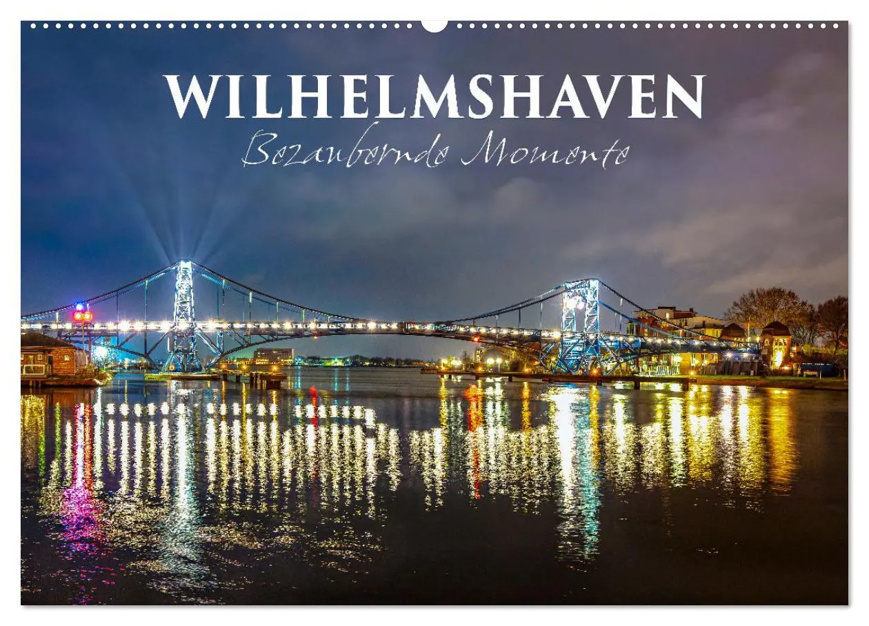 Cover: 9783457585009 | Wilhelmshaven - Bezaubernde Momente (Wandkalender 2026 DIN A2...