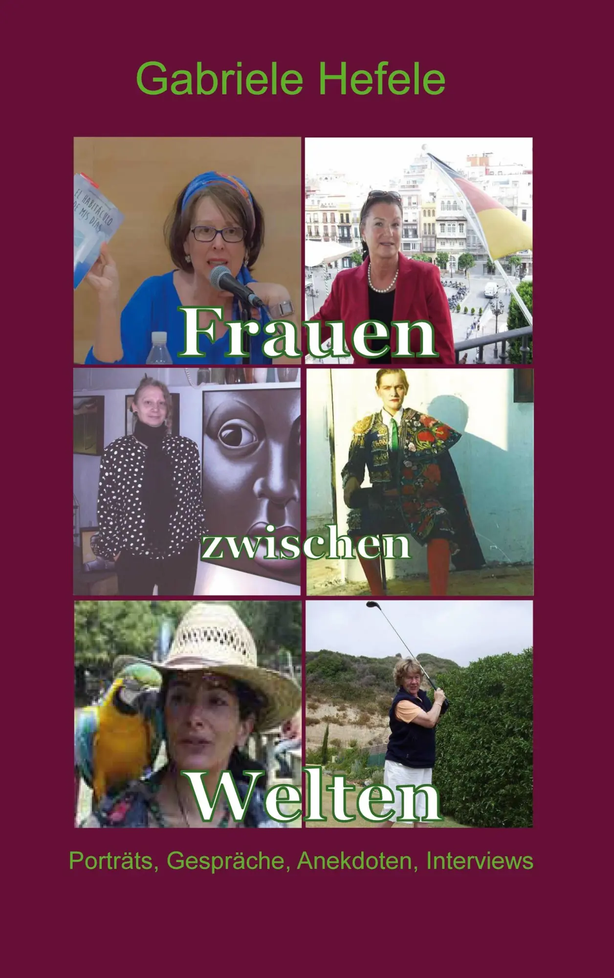 Cover: 9783753425009 | Frauen zwischen Welten | Porträts, Gespräche, Interviews, Anekdoten