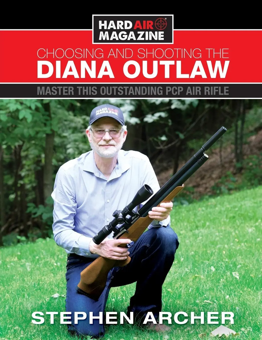 Cover: 9780692195109 | Choosing And Shooting The Diana Outlaw | Stephen W Archer | Buch