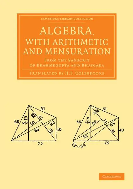 Cover: 9781108055109 | Algebra, with Arithmetic and Mensuration | Brahmagupta (u. a.) | Buch