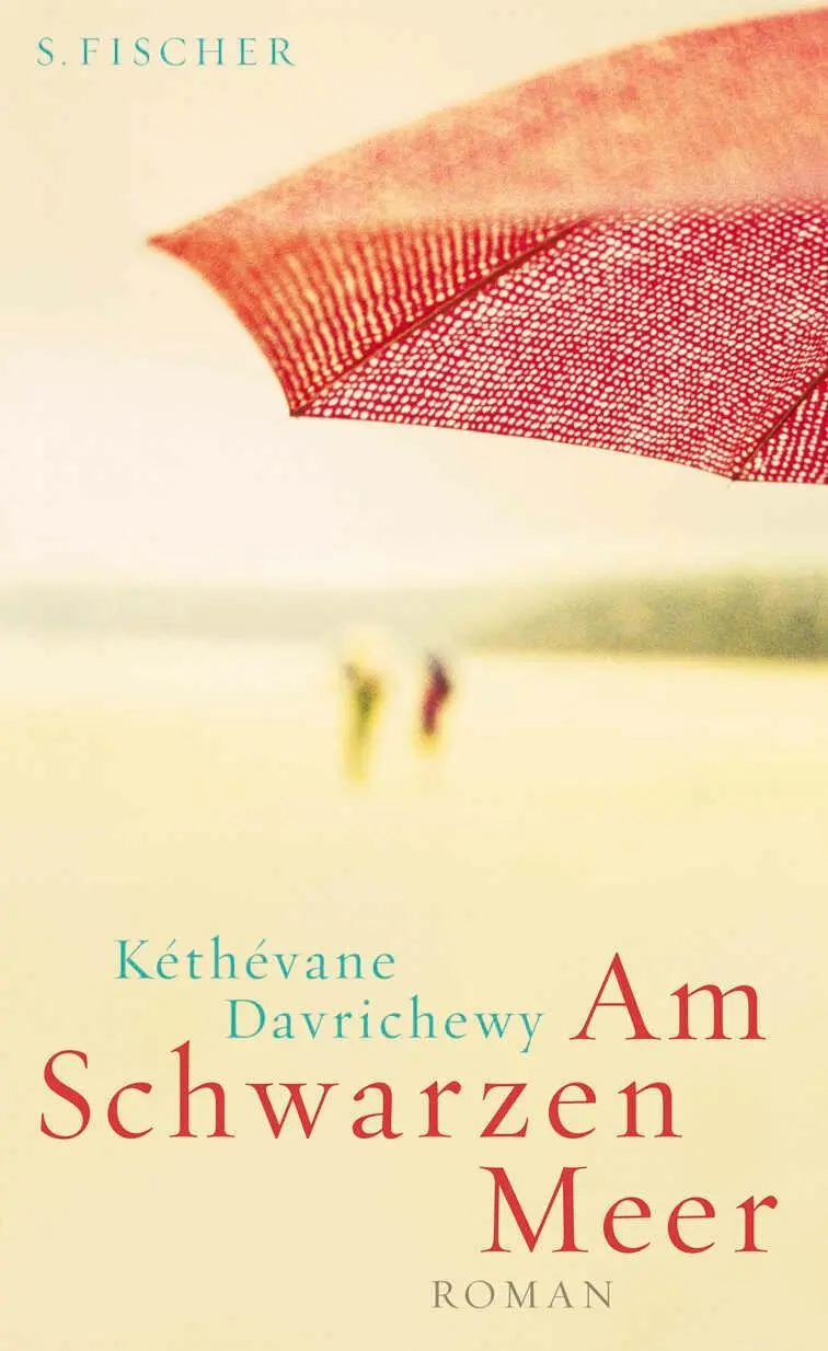 Cover: 9783100145109 | Am Schwarzen Meer | Kéthévane Davrichewy | Buch | 224 S. | Deutsch