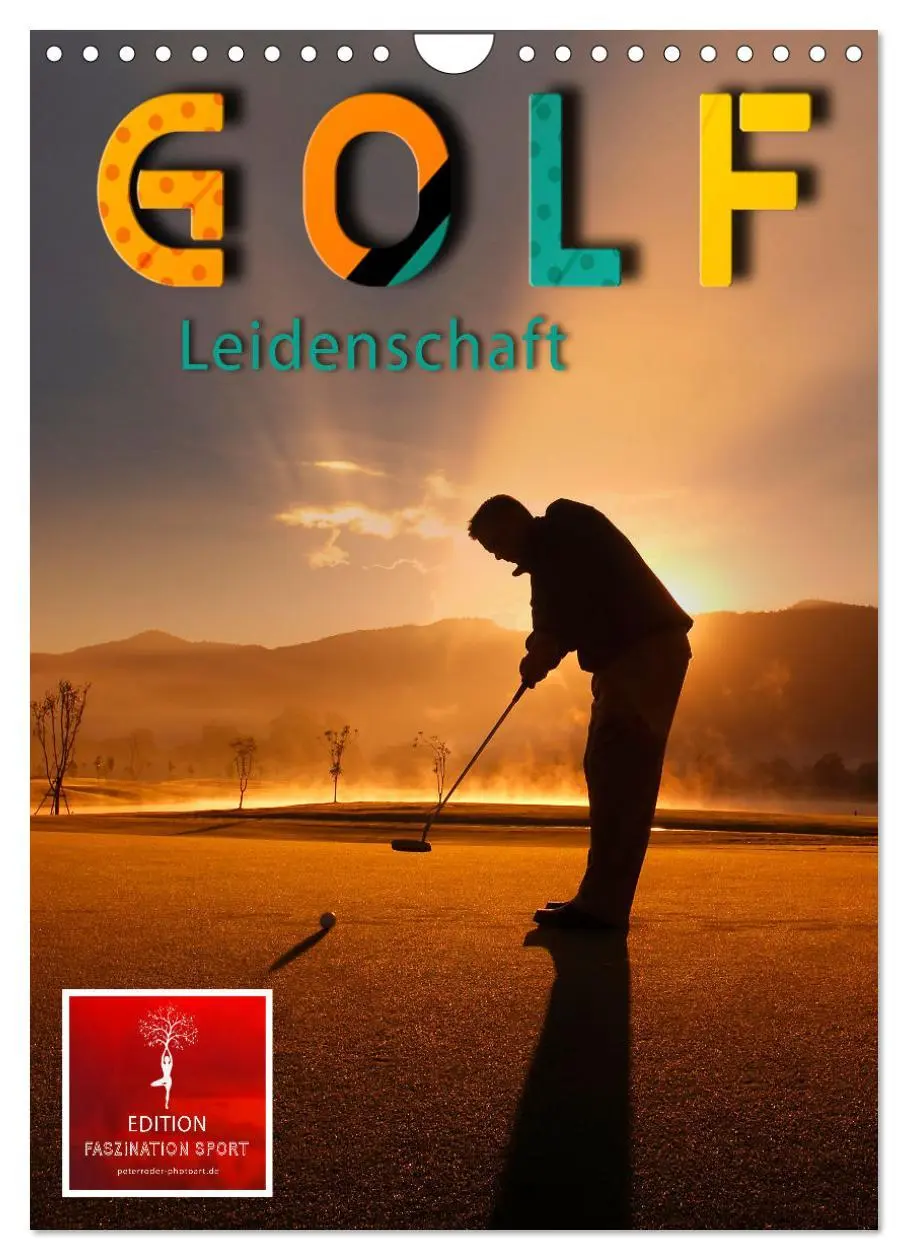 Cover: 9783516355109 | Golf Leidenschaft (Wandkalender 2026 DIN A4 hoch), CALVENDO...