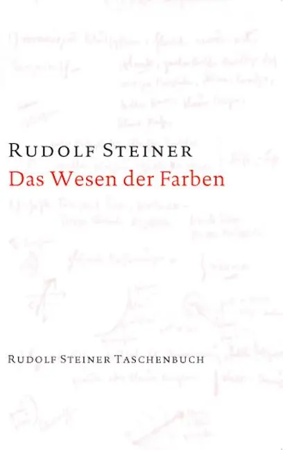 Cover: 9783727465109 | Das Wesen der Farben | Rudolf Steiner | Taschenbuch | 255 S. | Deutsch