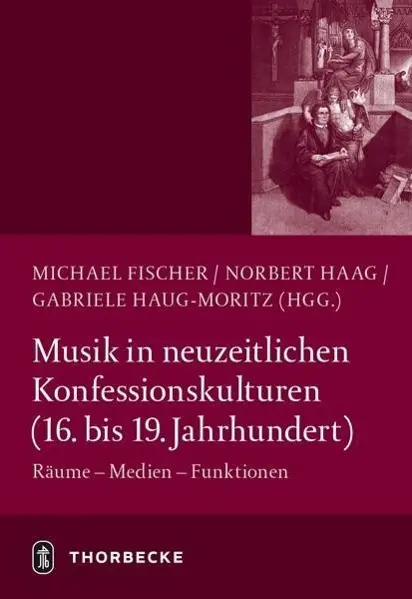 Cover: 9783799505109 | Musik in neuzeitlichen Konfessionskulturen (16. - 19. Jahrhundert)