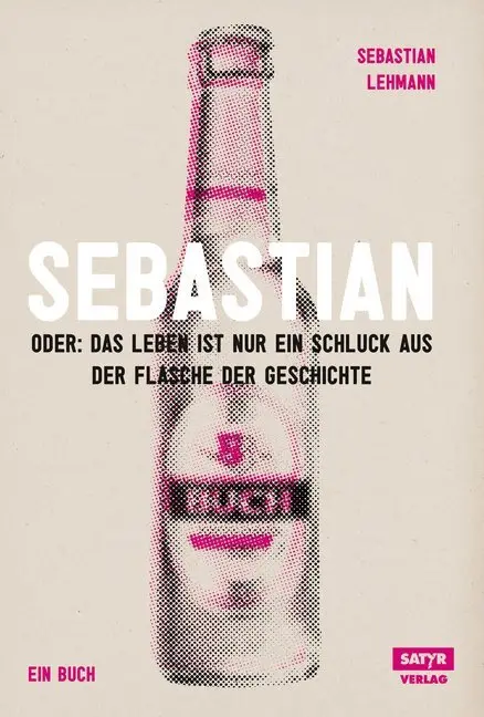 Cover: 9783944035109 | Sebastian | Sebastian Lehmann | Taschenbuch | 173 S. | Deutsch | 2013