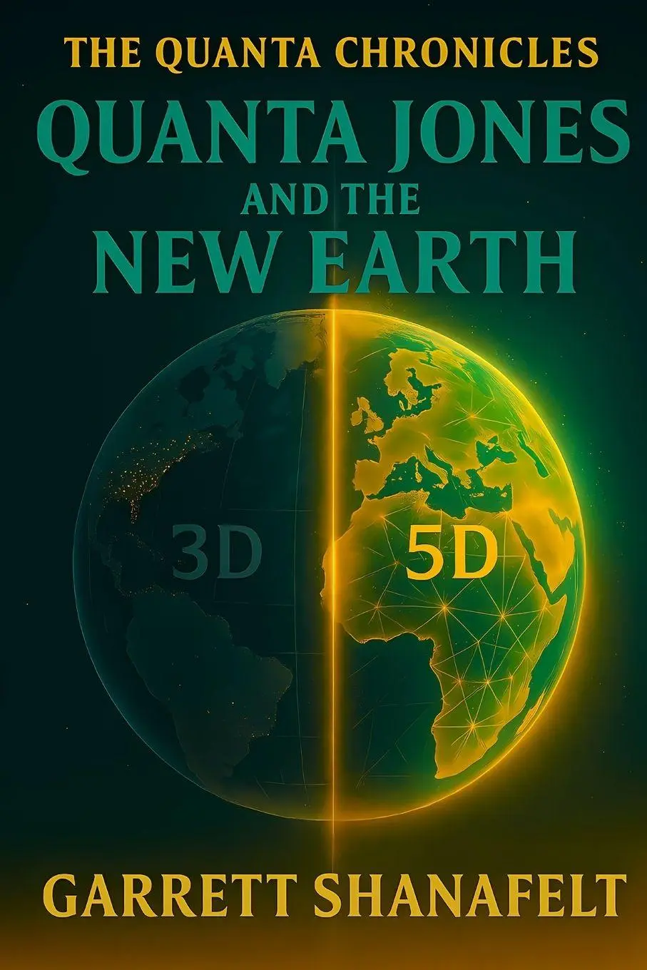 Cover: 9798218855109 | Quanta Jones and the New Earth | Garrett Shanafelt | Taschenbuch