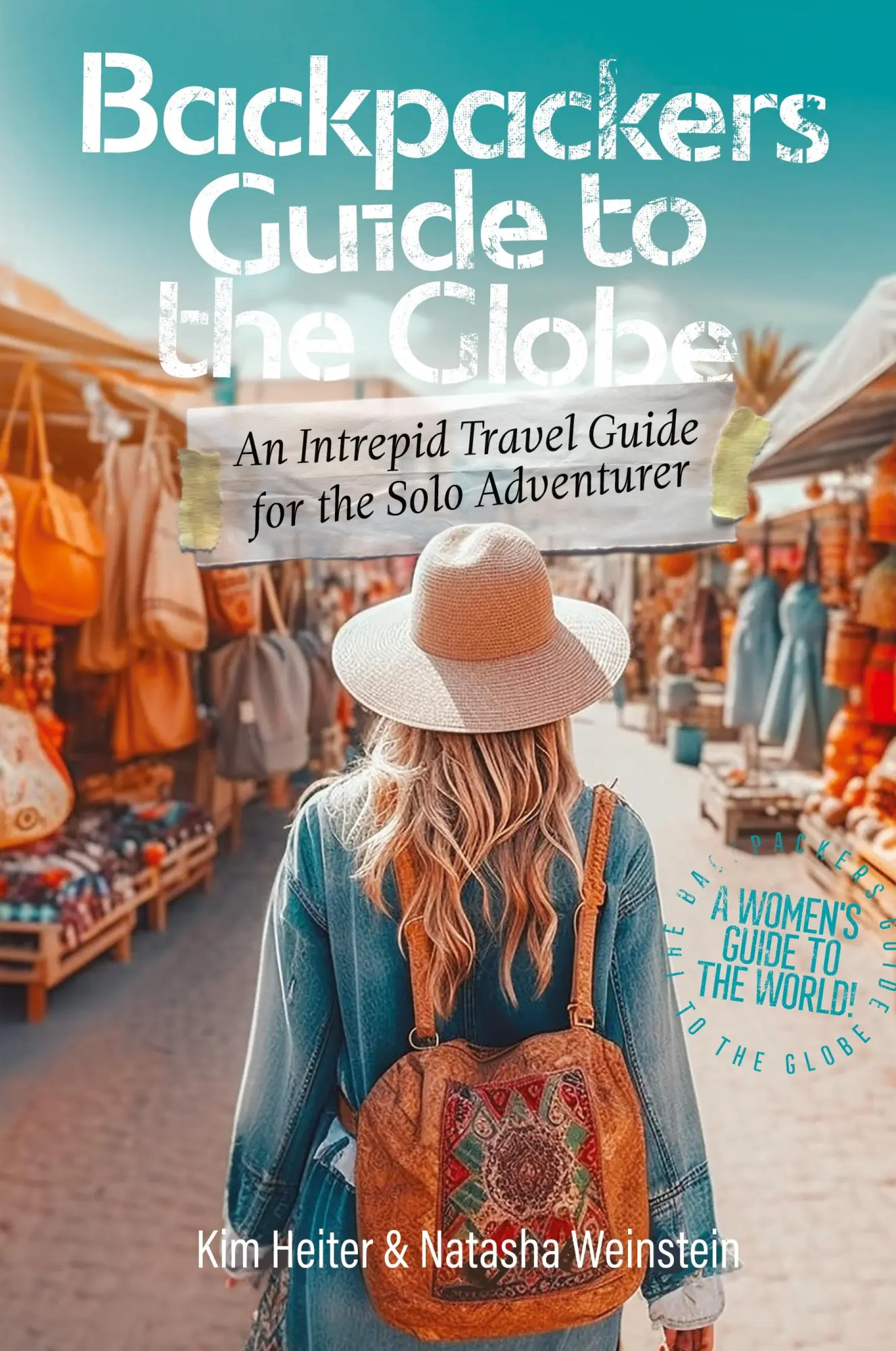 Cover: 9798989175109 | Backpackers' Guide to the Globe | Kim Heiter (u. a.) | Taschenbuch