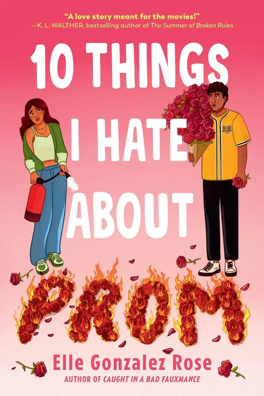 Cover: 9780593705209 | 10 Things I Hate About Prom | Elle Gonzalez Rose | Taschenbuch | 2024