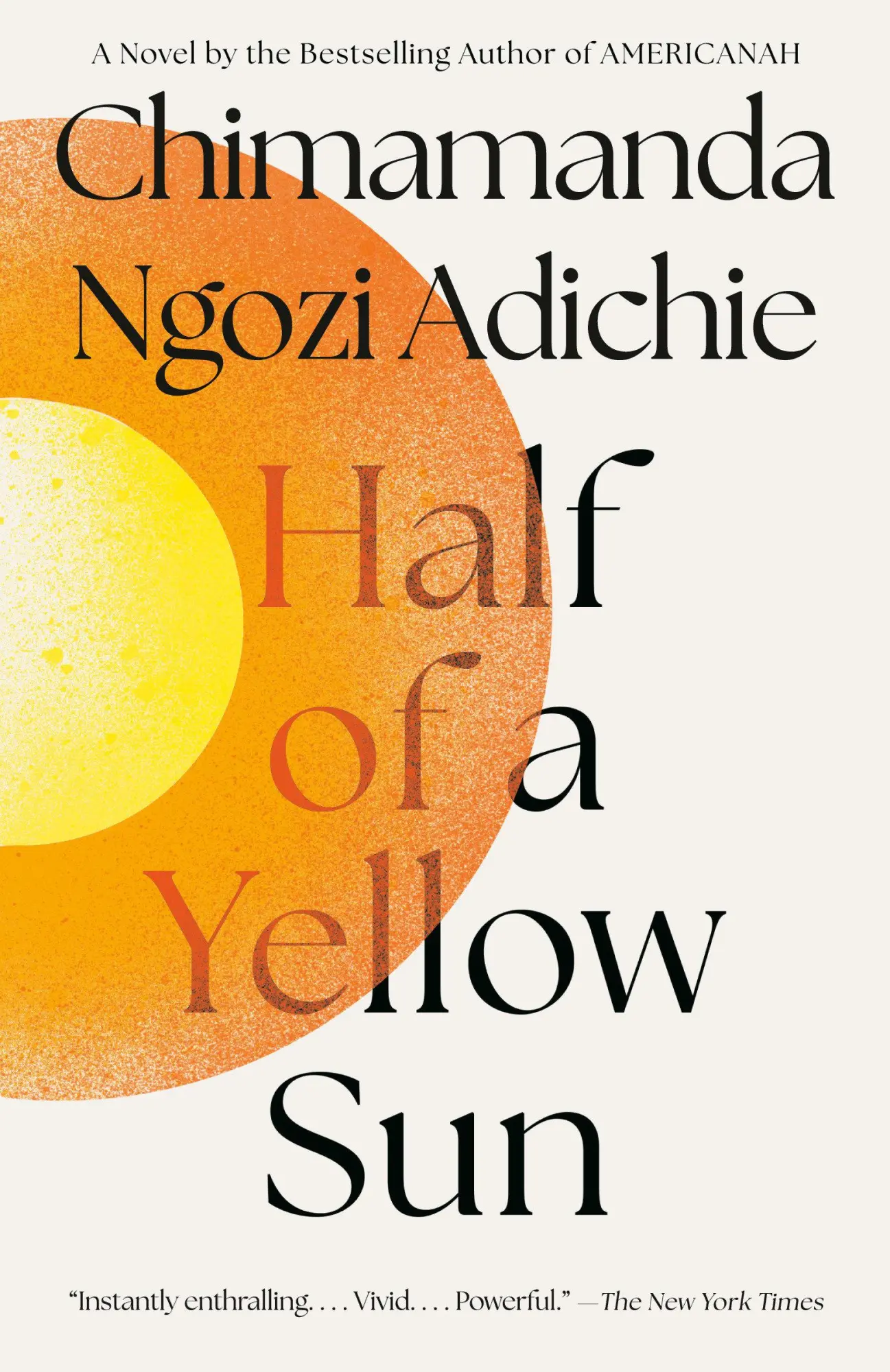 Cover: 9781400095209 | Half of a Yellow Sun | Chimamanda Ngozi Adichie | Taschenbuch | 2007
