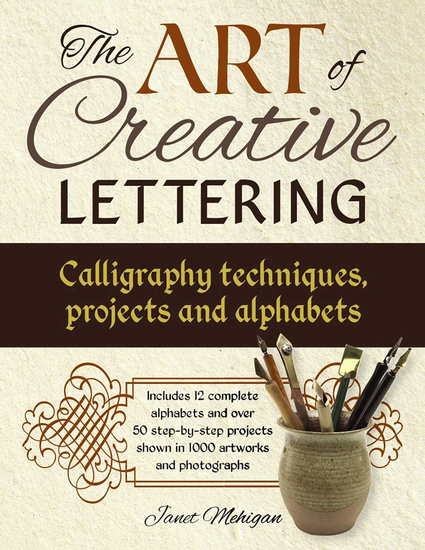 Cover: 9781780195209 | Art of Creative Lettering: Calligraphy Techniques, Projects and...