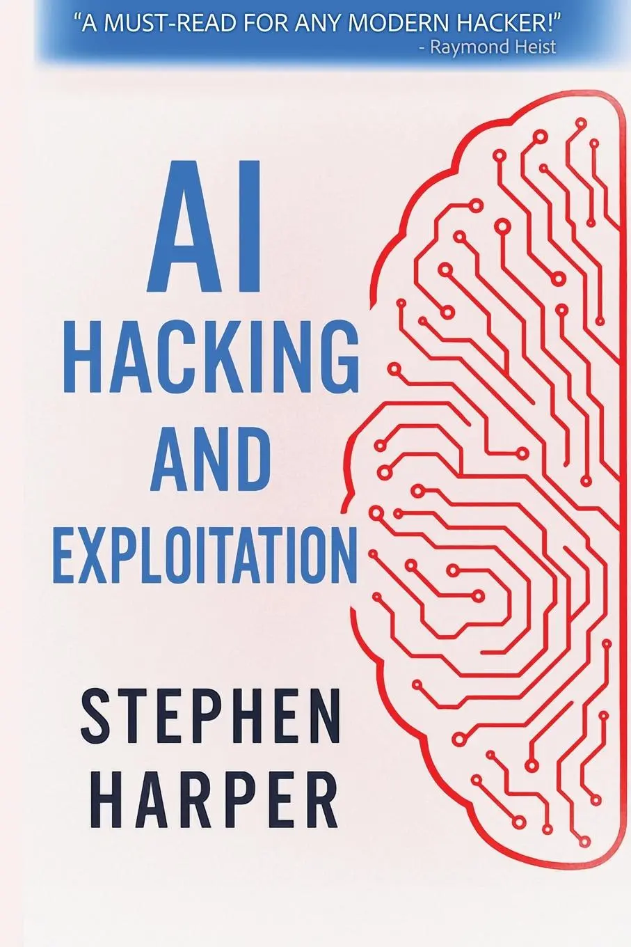 Cover: 9781998545209 | AI Hacking and Exploitation | Stephen Harper | Taschenbuch | Englisch