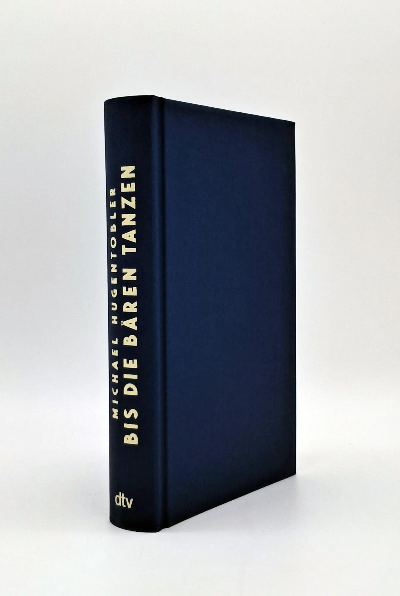 Bild: 9783423285209 | Bis die Bären tanzen | Michael Hugentobler | Buch | 352 S. | Deutsch