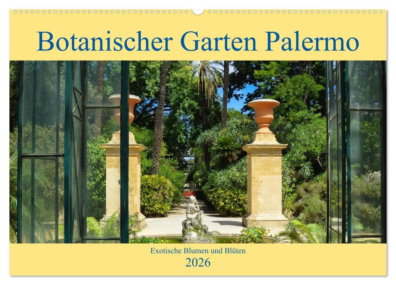 Cover: 9783457875209 | Botanischer Garten Palermo (Wandkalender 2026 DIN A2 quer),...