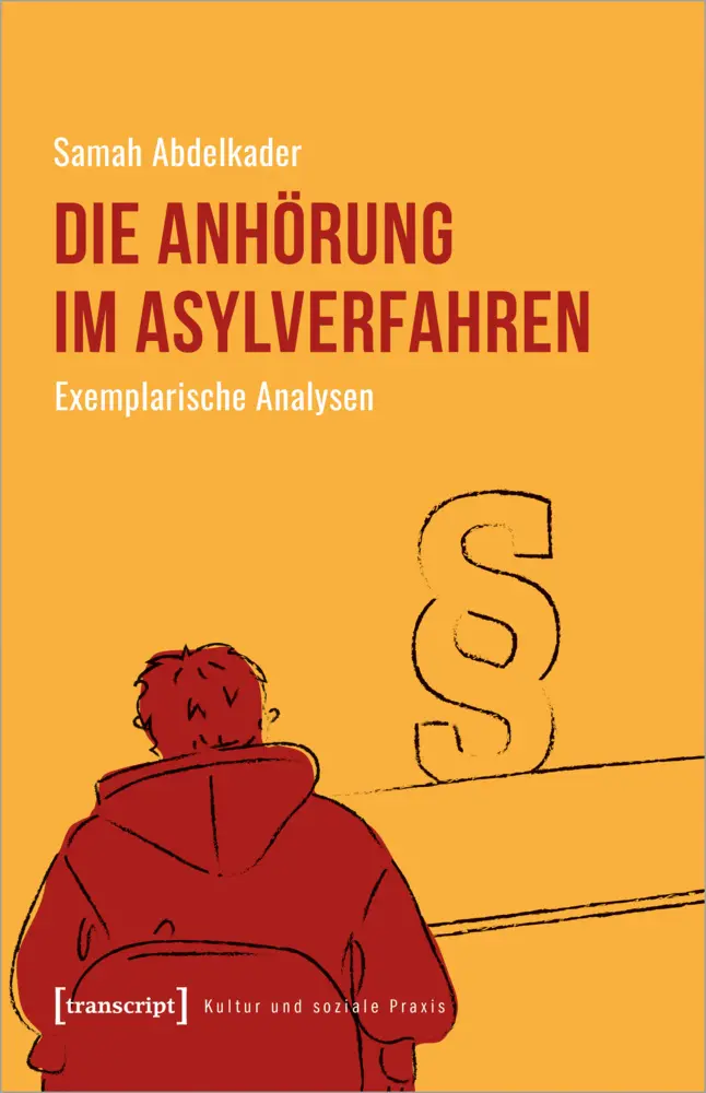 Cover: 9783837655209 | Die Anhörung im Asylverfahren | Exemplarische Analysen | Abdelkader