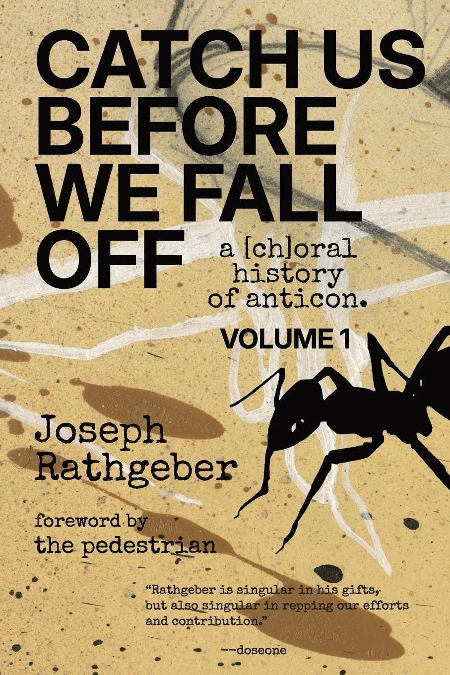 Cover: 9798996855209 | Catch Us Before We Fall Off | a [ch]oral history of anticon (Volume 1)