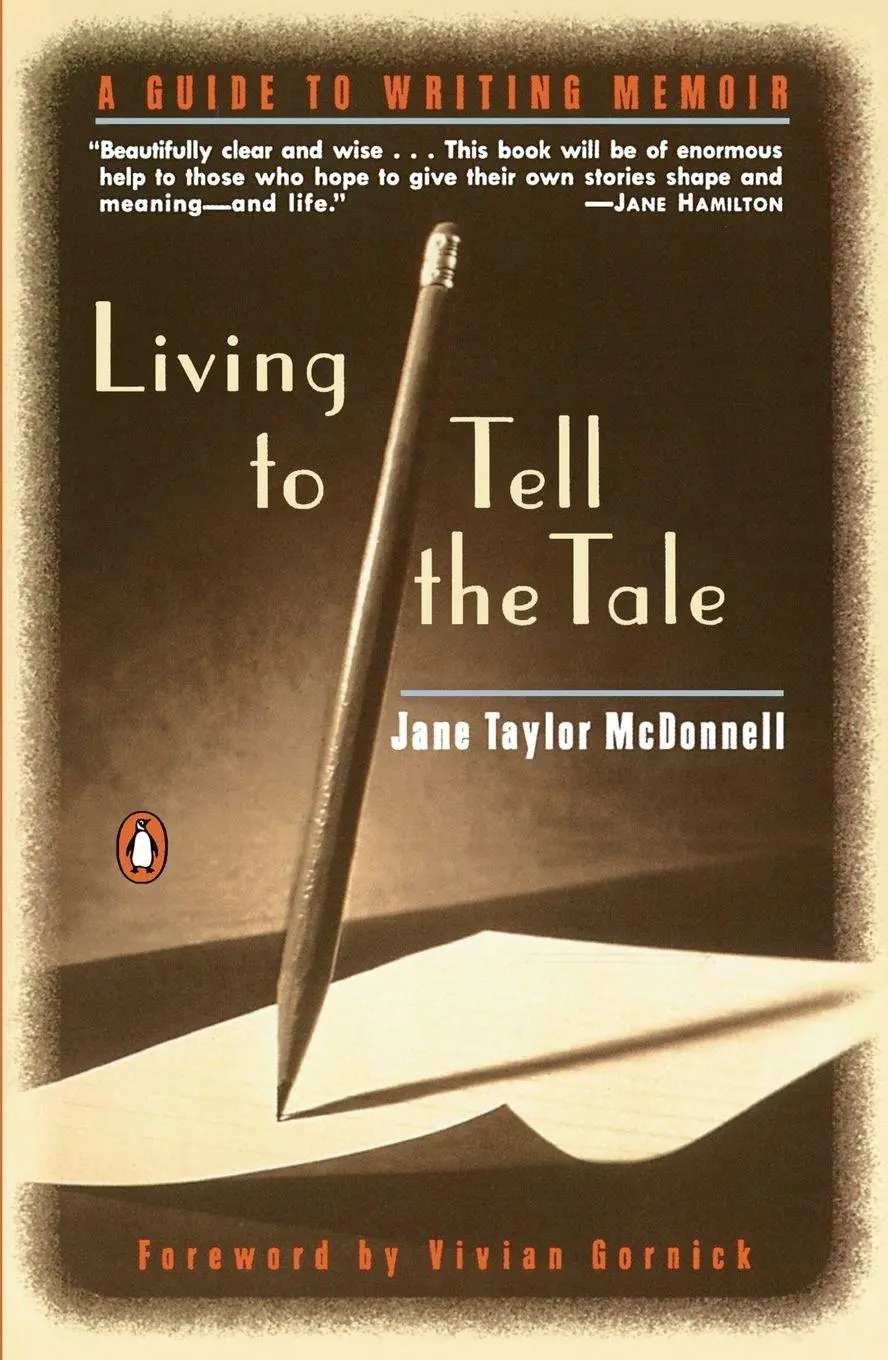 Cover: 9780140265309 | Living to Tell the Tale | A Guide to Writing Memoir | McDonnell | Buch