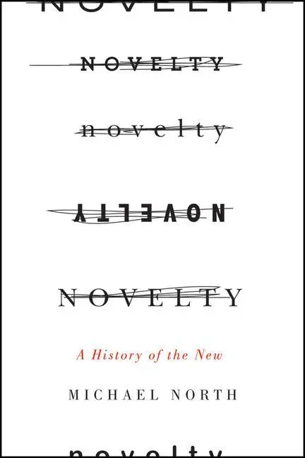 Cover: 9780226325309 | Green, N: Novelty - A History of the New | Nancy L Green | Taschenbuch