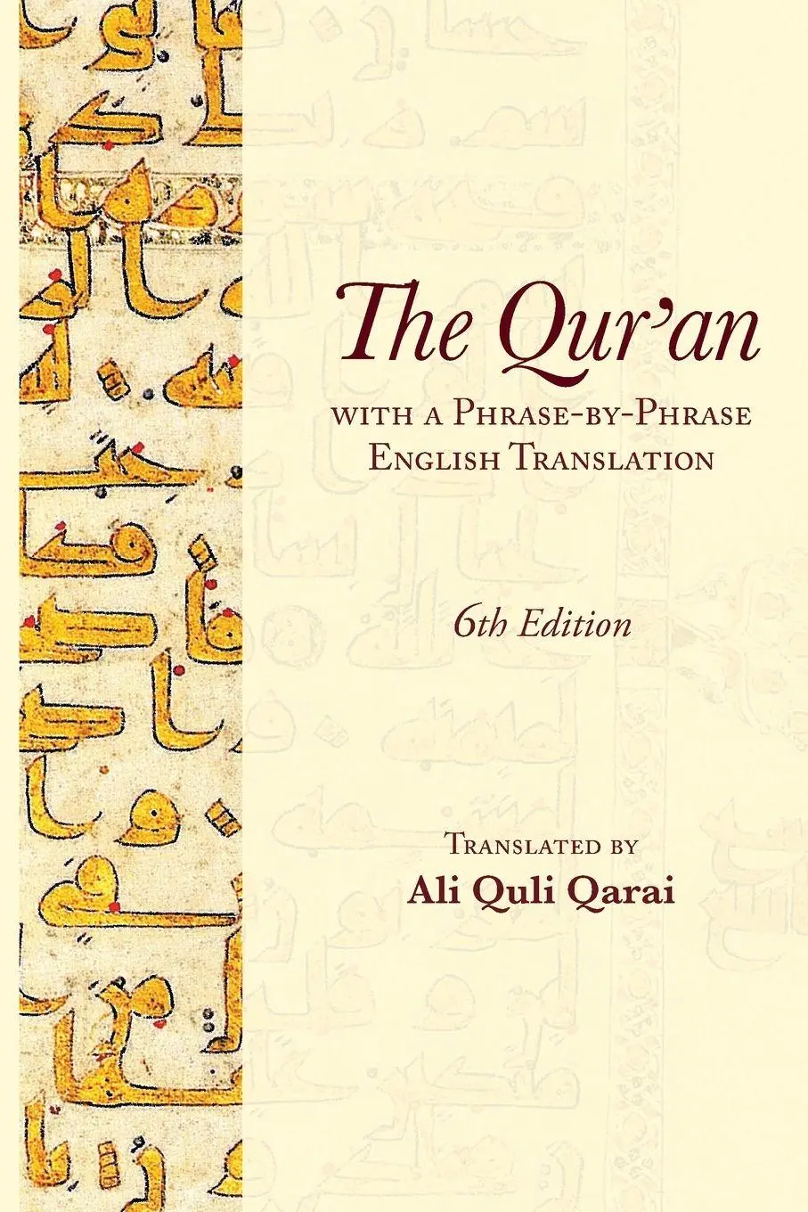Cover: 9781955725309 | The Qur'an with a Phrase-by-Phrase English Translation | Taschenbuch