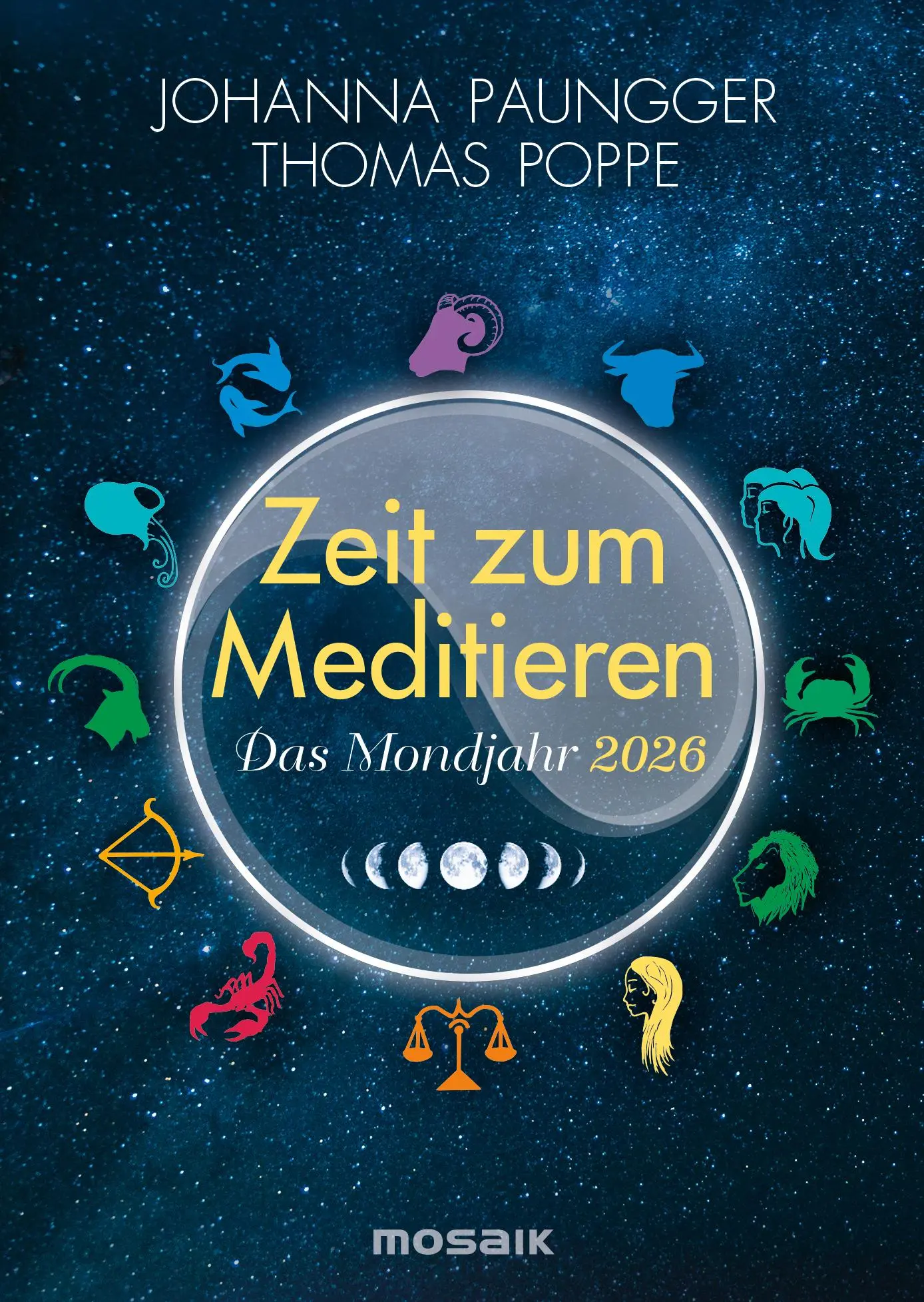 Cover: 9783442395309 | Das Mondjahr 2026 - Zeit zum Meditieren | Thomas Poppe (u. a.) | 2026